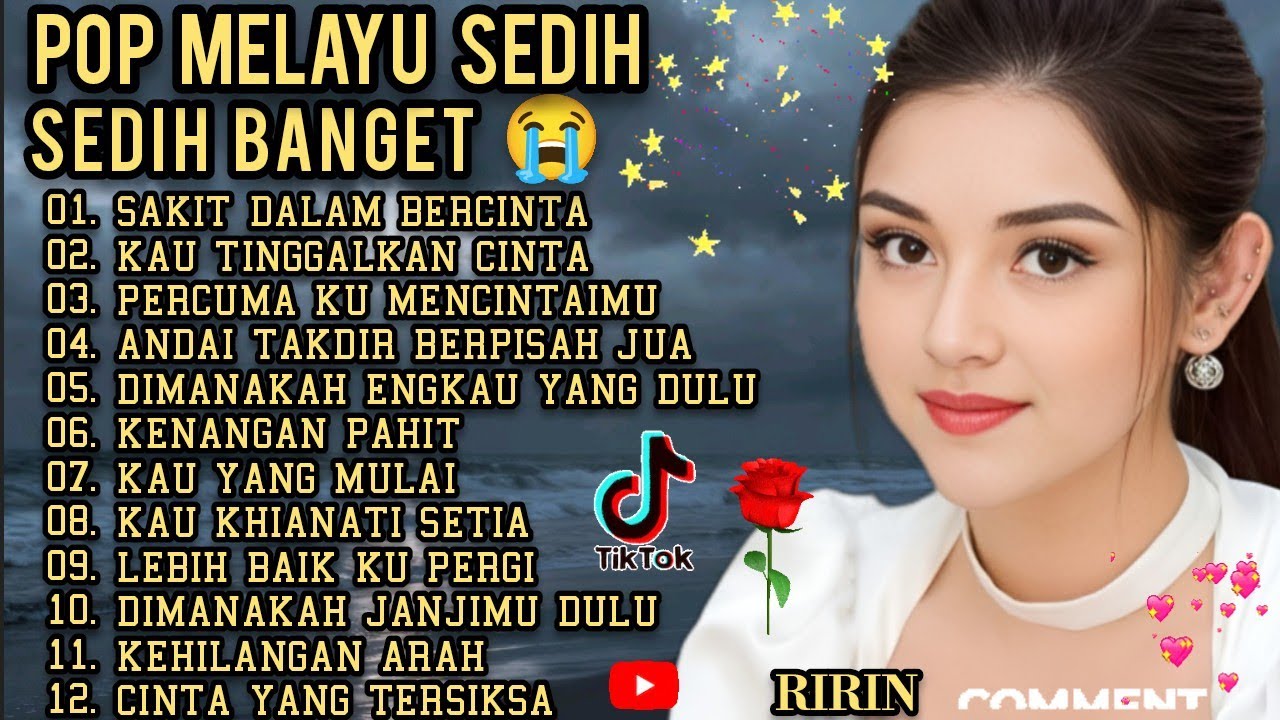 ALBUM MALAYSIA PALING SEDIH 😭 PATAH HATI 💔 COCOK UNTUK TEMAN KERJA SANTAI PERJALANAN