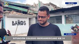 Situación en el Colegio Iberoamericano Km 14 de El Junquito | En Vivo - 27Jun