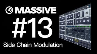 【NI MASSIVE教學#13】Side Chain Modulation