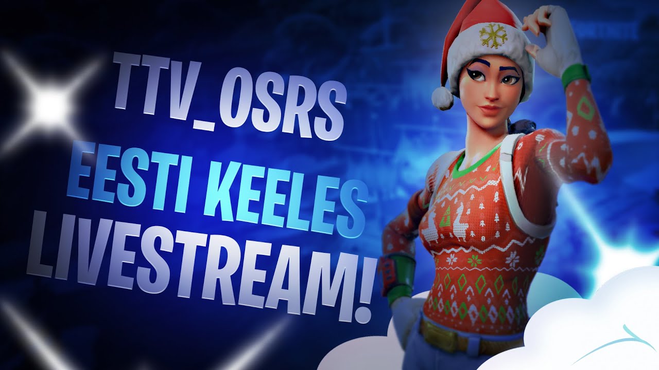 Fortnite EESTI KEELES LIVESTREAM! - YouTube