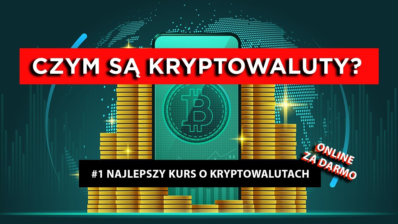 Czym są kryptowaluty? | #1 Najlepszy kurs o kryptowalutach