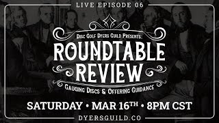 Roundtable Review – Live Episode 06