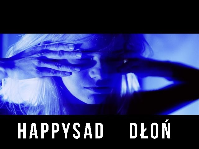 Happysad  -  Dłoń