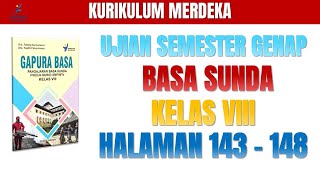 Even Semester Exam | Complete discussion of Sundanese Language Class 8 Pages 143-148 Merdeka Curr...