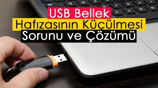 Usb Bellek Hafızasının Küçülmesi Sorunu Ve Çözümü