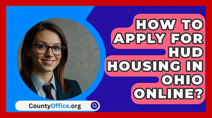 How To Apply For HUD Housing In Ohio Online? - CountyOffice.org