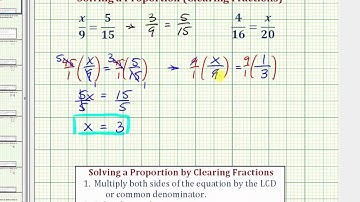 Ex: Solve a Proportion by Clearing Fractions (x/a=b/c, Whole Num  Solution)