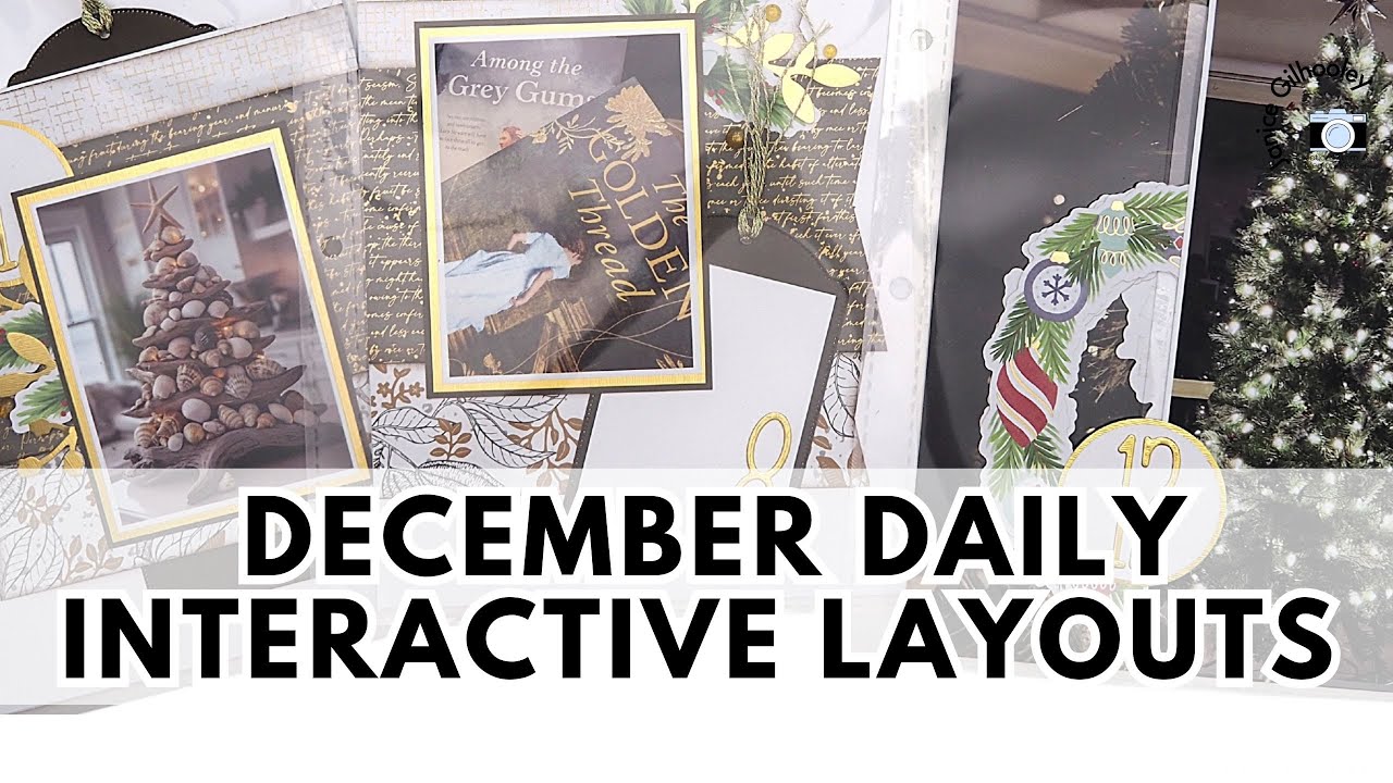 Interactive Elements To Level Up Your Scrapbook Layouts | December Daily Project