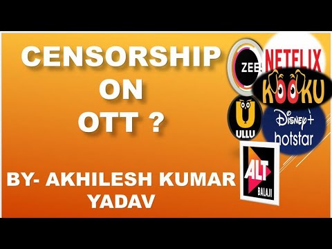 Censorship on OTT Platform???