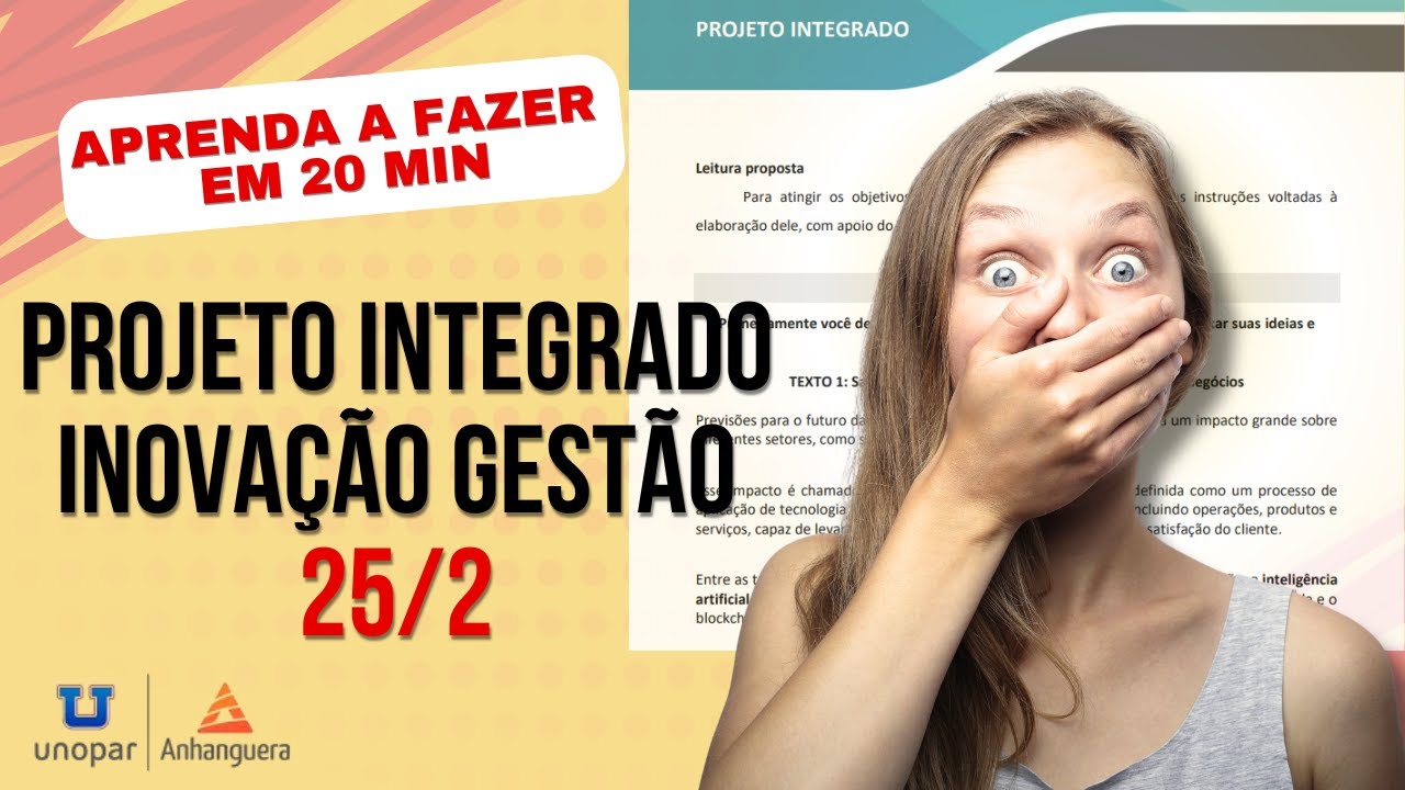 RESOLVIDO 2025/2: Projeto Integrado Inovação Gestão 25/2 (Anhanguera ...