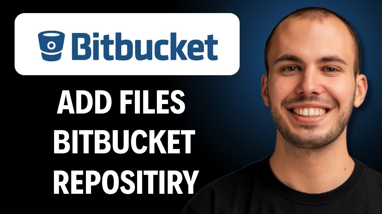 How to Add File in Bitbucket Repository [2026 Full Guide] - YouTube