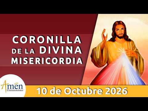 Chaplet of Divine Mercy Saturday, October 10, 2026 l Amen Comunicaciones l Jesus
