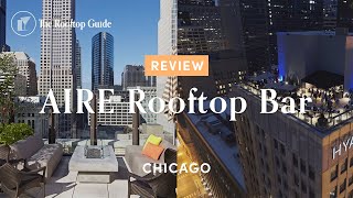 AIRE Rooftop Bar - Review
