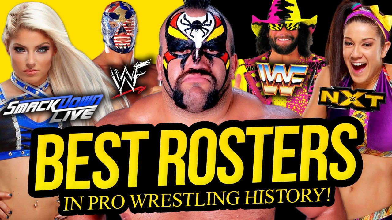 The BEST ROSTERS in Wrestling HISTORY!