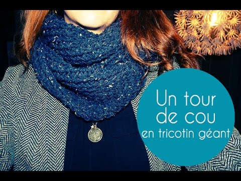 tricotin geant tour de cou