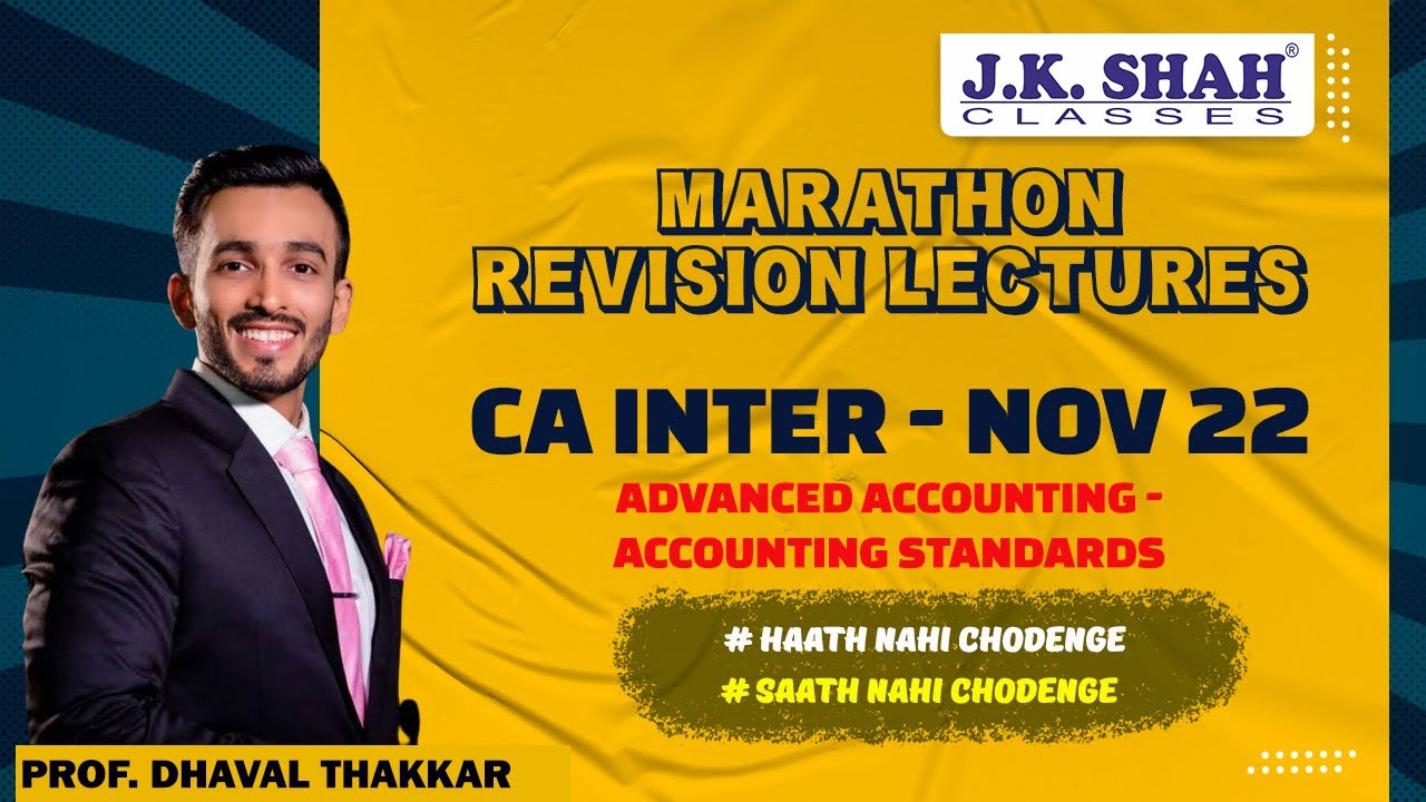 CA INTER NOV 22 | MARATHON REVISION | ADVANCE ACCOUNTING - ACCOUNTING ...