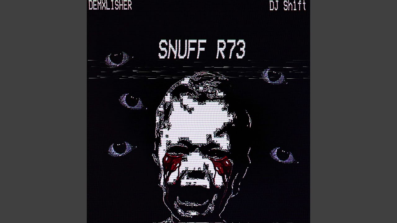 SNUFF R73 - YouTube