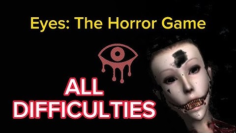 Eyes The Horror Game: All Difficulties Completed (Mansion)