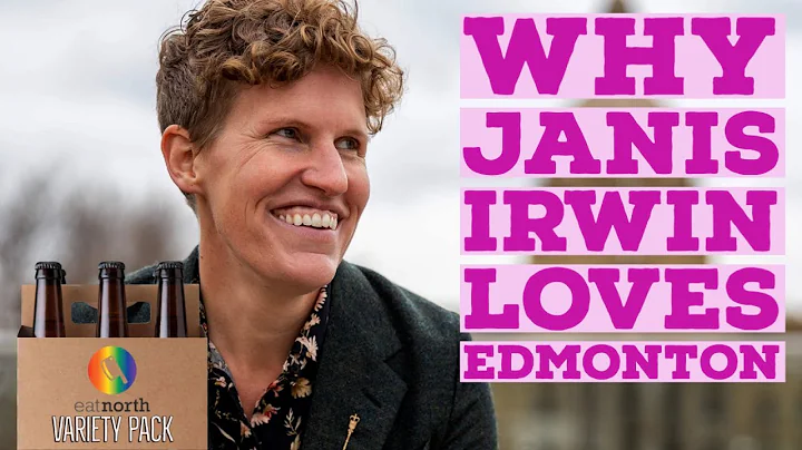 Janis Irwin shares her favourite spots in Edmonton