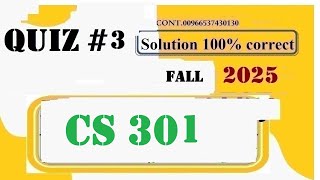 cs 301 quiz 3 solution fall 2025