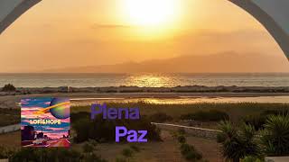 Plena Paz Lofihope