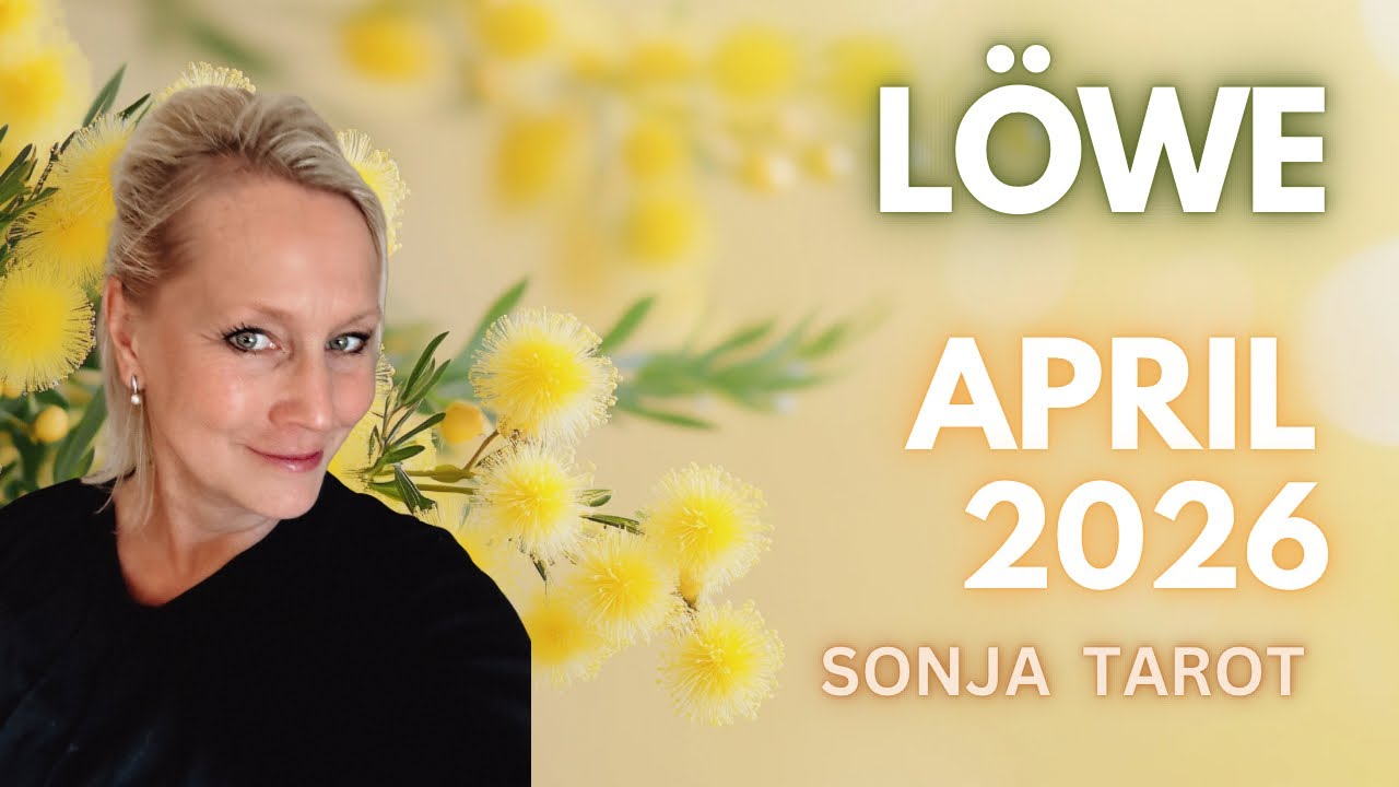 LÖWE APRIL 2026 🌸|| Monatslegung-Sternzeichen || Tarot - Orakel