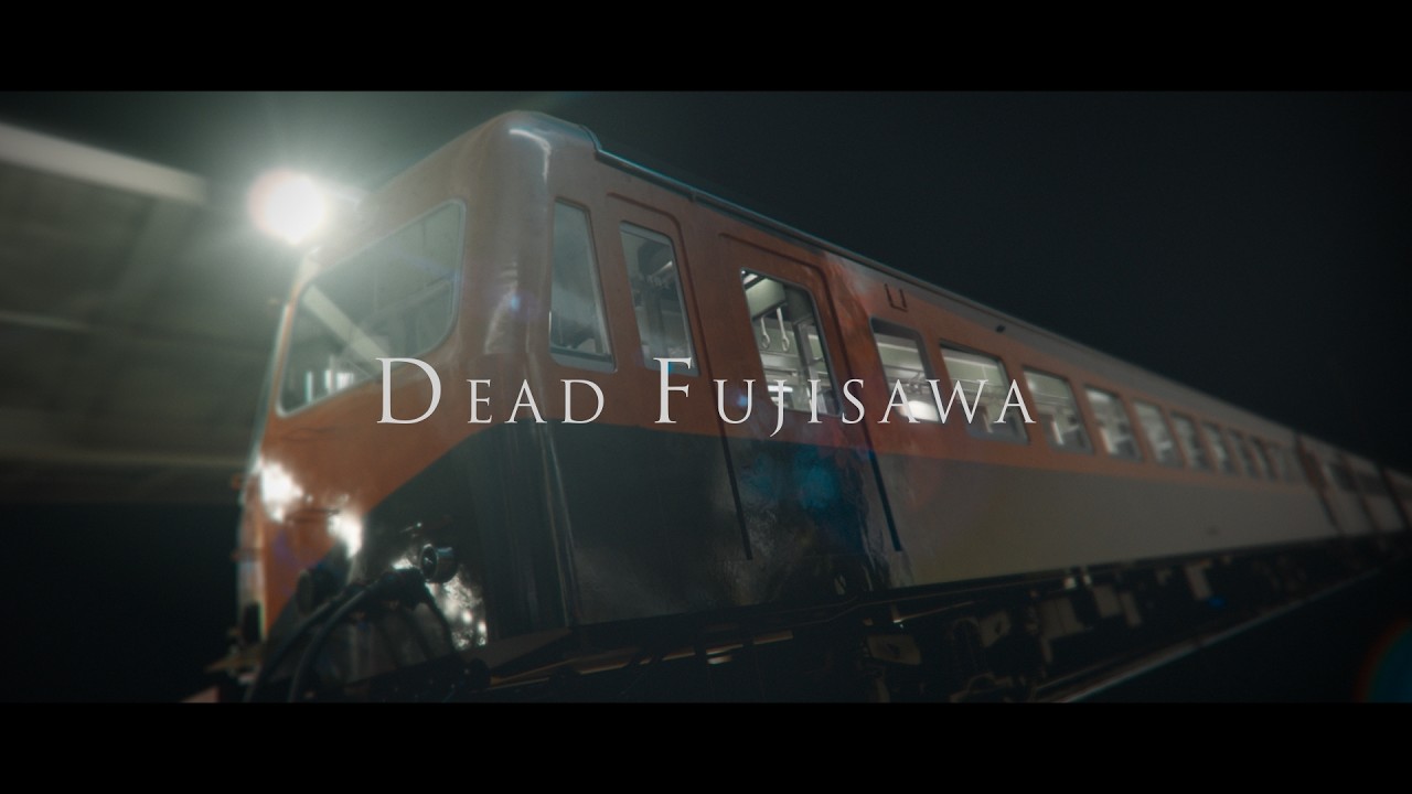 DEAD FUJISAWA