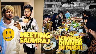 Meeting Saumraj | Eating Lebanese Food In Dubai | GodL Guru