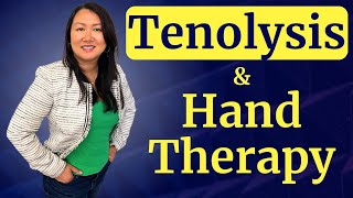 Tenolysis Treatment | Tenolysis & Hand Therapy
