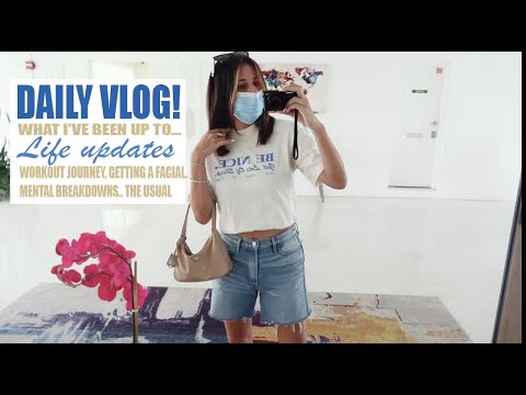 DAILY VLOG! GOING OUT, GETTING A FACIAL, BODY IMAGE AND MORE