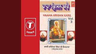 Ha Ha Krishan Kare - Bhai Davinder Singh Nirman