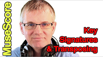 Key Signatures and Transposing