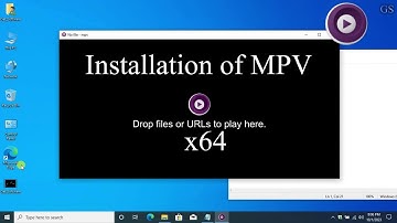 How to install MPV in Window 10 ( x64 ) | Get Software