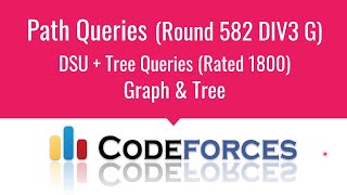 E007 : Path Queries | Graph & Trees | CodeNCode
