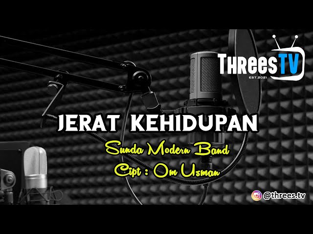 JERAT KEHIDUPAN - Sunda Modern Band | Band Indie Tasikmalaya | Threes TV Music class=