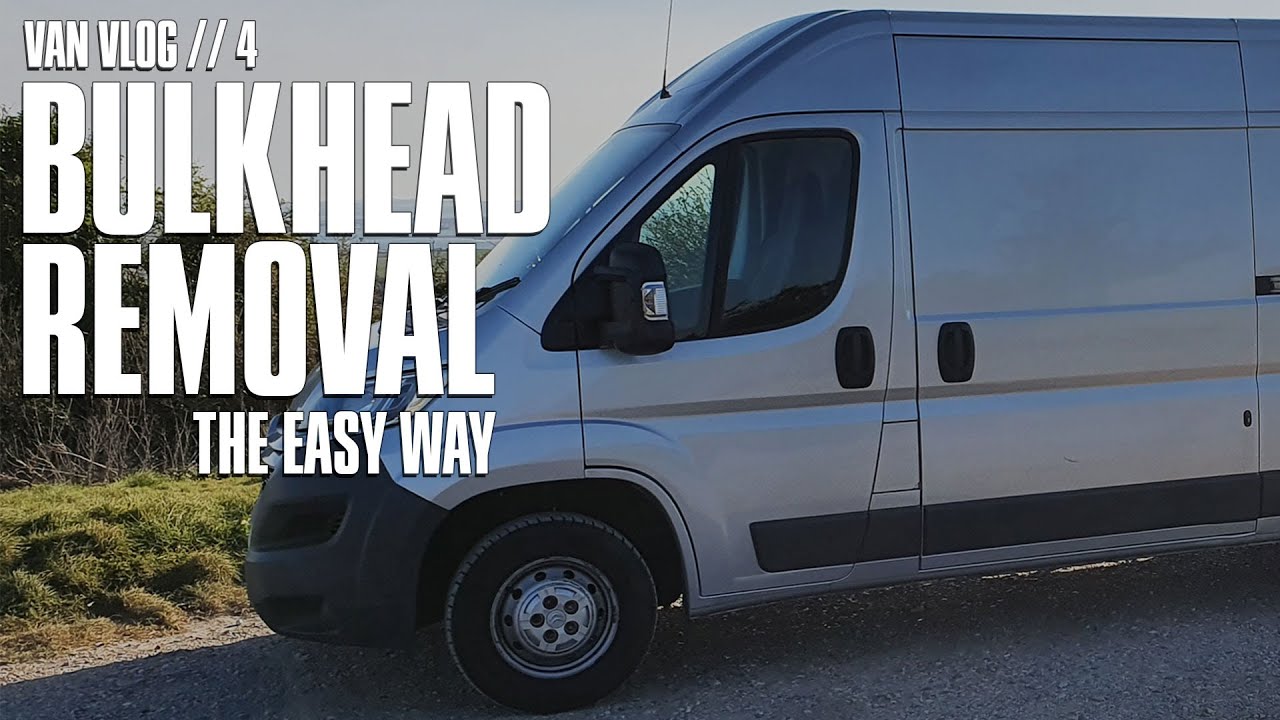 Citroen Relay Bulkhead Removal (The Easy Way) YouTube