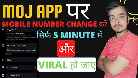 Moj App Par Mobile Number Kaise Change Kare/How To Change Mobile Number On Moj #moj #manojdey