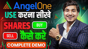 Angel One App Kaise Use Kare | Angel One Trading Kaise Kare | How To Use Angel One App