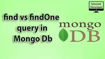 11. MongoDB tutorial for beginners:  find vs findOne query in mongo db