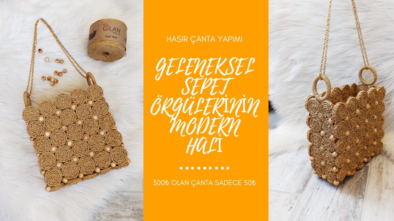 HASIR ÇANTA YAPIMI