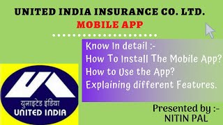 ANDROID APP || TUTORIAL || AGENT'S APP || INSURANCE GURU || UNITED INDIA INSURANCE CO. LTD. || screenshot 5