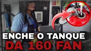 Enche O Tanque Da Moto 160 16 Litros De Gasolina Adelmo Motovlog