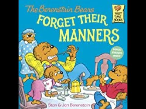 The Berenstain Bears Forget Their Manners (Turtleback School & Library  Binding Edition) (Berenstain Bears First Time Chapter Books): Jan,  Berenstain, Stan: 9780808564201: : Books