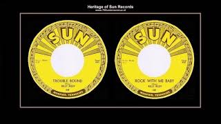 1956 Sun 245 Trouble Bound Bw Rock With Me Baby Billy Riley