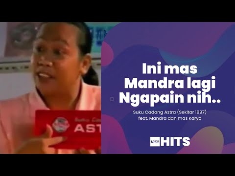 Iklan Suku Cadang Astra feat. Mandra dan Mas Karyo (1997)
