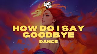 Adventure Club - How Do I Say Goodbye feat. Delaney Jane