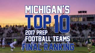 Michigan Prep Football 2017 Final Top 10