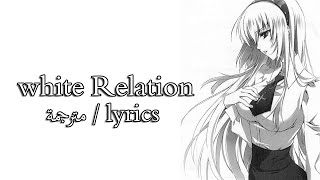 Schwarzesmarken - white Relation - مترجمة