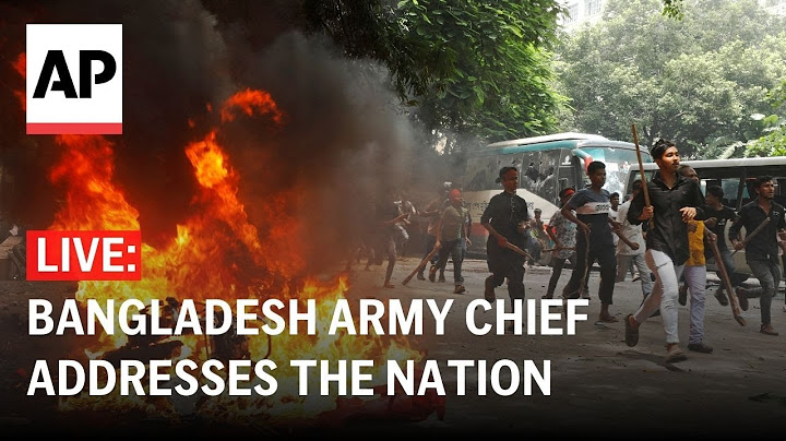 LIVE: Bangladesh army chief speaks after deadly anti-government protests