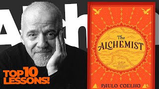 The Alchemist -  Paulo Coelho : Top 10 Powerful Lesson